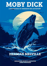 Moby-Dick: Delve into Herman Melville's intricately detailed world of whaling, where each page sparks curiosity and philosophical reflection, showcasing a unique narrative that stands as a pinnacle of literary originality.
