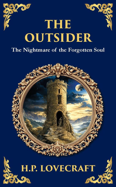 The Outsider: A Classic Gothic Horror Tale of Isolation, Madness, and Discovery