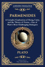 Parmenides: A Complex Exploration of Being, Unity, and the Theory of Forms - One of Plato's Most Challenging Dialogues
