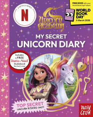 Title: Unicorn Academy: My Secret Unicorn Diary: A World Book Day 2026 MINI BOOK, Author: Nosy Crow Ltd