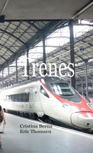 Title: Trenes, Author: Cristina Berna