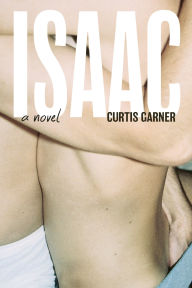 Title: Isaac, Author: Curtis Garner