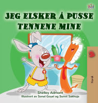 Title: I Love to Brush My Teeth (Norwegian Children's Book), Author: Shelley Admont