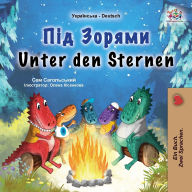 Title: Unter den Sternen (Ukrainisch-deutsches zweisprachiges Kinderbuch), Author: Sam Sagolski