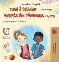 Title: Words in Pictures - My Day (Swedish English Bilingual Children's Book), Author: Kidkiddos Books