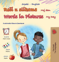 Title: Words in Pictures - My Day (Serbian English Bilingual Children's Book - Latin Alphabet), Author: Kidkiddos Books