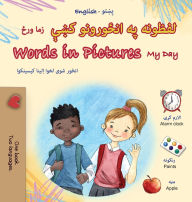 Title: Words in Pictures - My Day (Pashto English Bilingual Children's Book), Author: Kidkiddos Books
