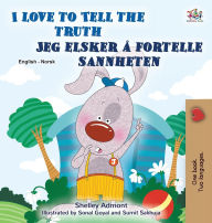 Title: I Love to Tell the Truth (English Norwegian Bilingual Book for Kids), Author: Kidkiddos Books