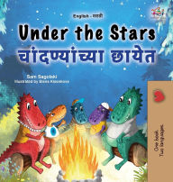 Title: Under the Stars (English Marathi Bilingual Kids Book), Author: Sam Sagolski