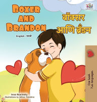 Title: Boxer and Brandon (English Marathi Bilingual Children's Book), Author: Kidkiddos Books