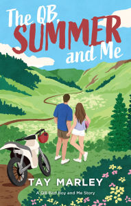 Title: The QB, Summer, and Me, Author: Tay Marley