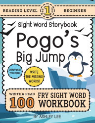 English audio books for free download 100 Sight Word Storybook Workbook, Pogo's Big Jump (Level Pre-1): Write Over 100 Fry Sight Words while you Read a Fun Story! 8.5  (English Edition) 9781834121024
