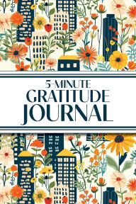 Title: 5-Minute Gratitude Journal (Blue Cityscape with Yellow Sunflowers & Wildflowers): 6