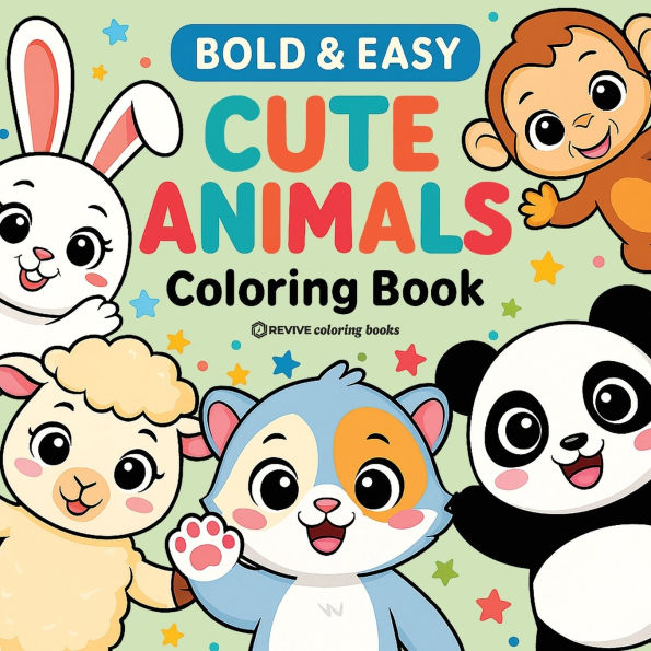 Bold & Easy Cute Animals Coloring Book: Fun Stress Relief Coloring