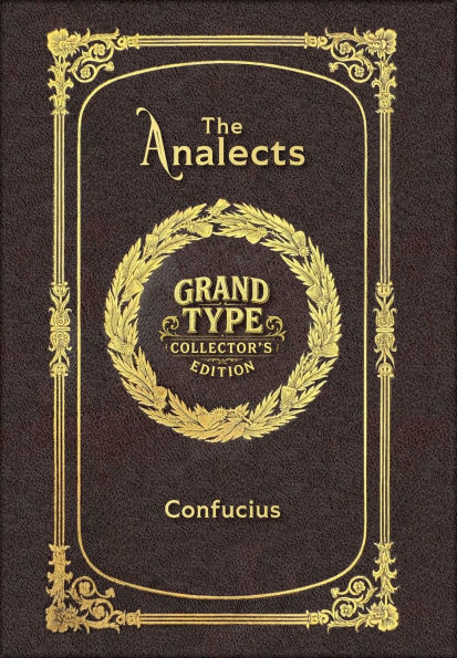 The Analects (Grand Type Collector's Edition) (Laminated Hardback with Jacket) Large Print