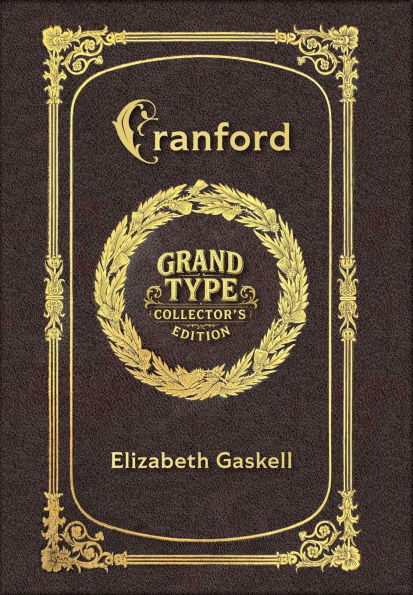 Cranford (Grand Type Collector's Edition) (Laminated Hardback with Jacket) Large Print