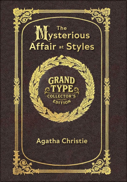 Large Print - The Mysterious Affair at Styles - Grand Type Collector's Edition - Matte Hardcover with Dust Jacket