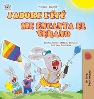 Title: J'adore l'ï¿½tï¿½ (Livre pour enfants bilingue franï¿½ais-espagnol), Author: Shelley Admont