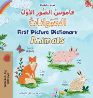 Title: First Picture Dictionary - Animals (Arabic English Bilingual Children's Book), Author: Kidkiddos Books