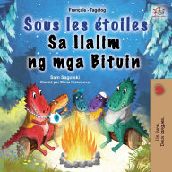 Title: Sous les ï¿½toiles (Livre pour enfants bilingue franï¿½ais-tagalog), Author: Sam Sagolski