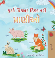 Title: First Picture Dictionary - Animals (Gujarati Children's Book), Author: Kidkiddos Books