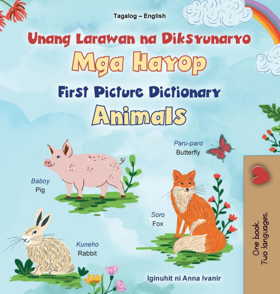 First Picture Dictionary - Animals (Tagalog English Bilingual Children's Book)