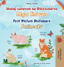 First Picture Dictionary - Animals (Tagalog English Bilingual Children's Book)