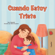 Title: When I am Gloomy (Spanish Children's Book), Author: Sam Sagolski