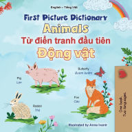 Title: First Picture Dictionary - Animals (English Vietnamese Bilingual Children's Book), Author: Kidkiddos Books