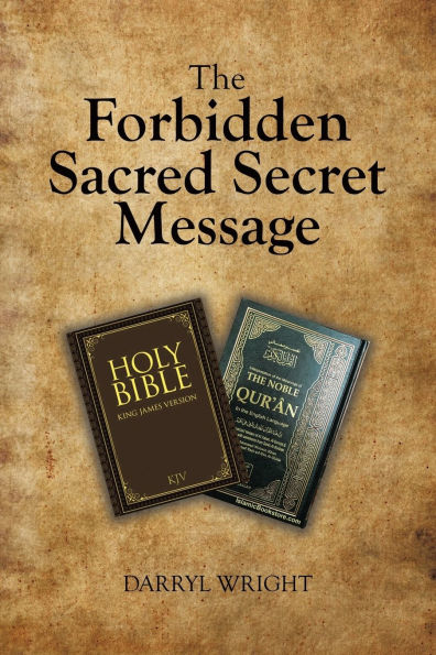 The Forbidden Sacred Secret Message