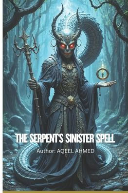 The Serpent's Sinister Spell