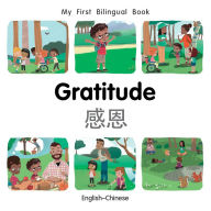 Title: My First Bilingual Book-Gratitude (English-Chinese), Author: Milet Publishing