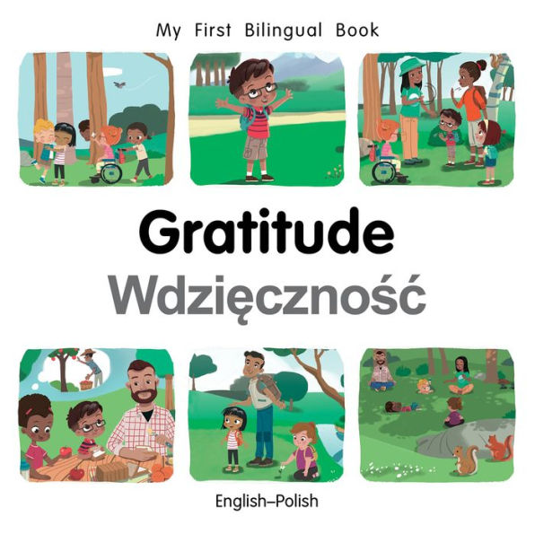 My First Bilingual Book-Gratitude (English-Polish)