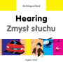 My Bilingual Book-Hearing (English-Polish)