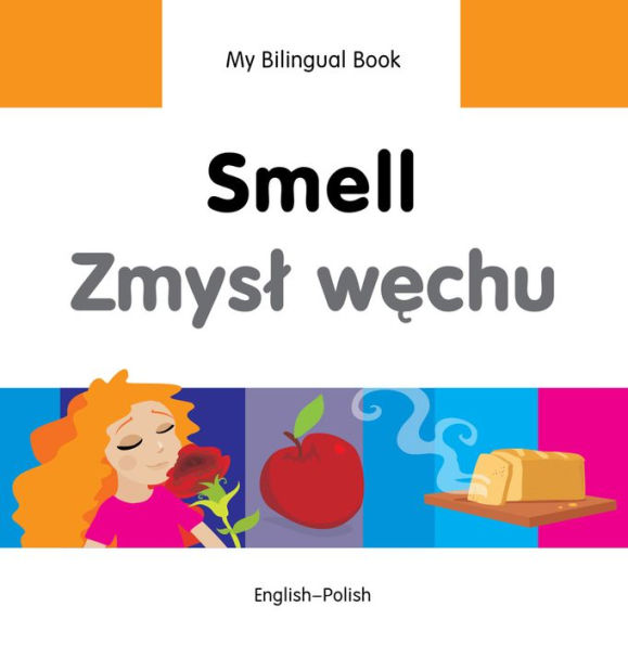 My Bilingual Book-Smell (English-Polish)