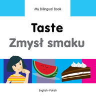 My Bilingual Book-Taste (English-Polish)