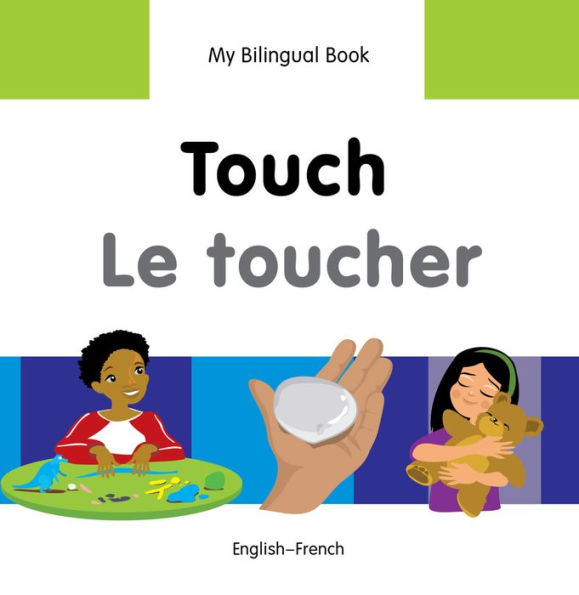 My Bilingual Book-Touch (English-French)