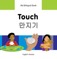 Title: My Bilingual Book-Touch (English-Korean), Author: Milet Publishing