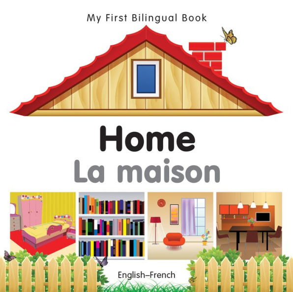 My First Bilingual Book-Home (English-French)