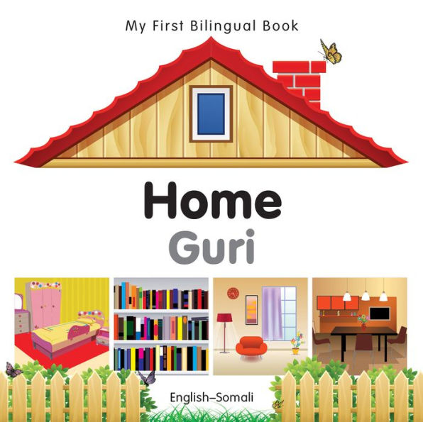 My First Bilingual Book-Home (English-Somali)