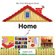 Title: My First Bilingual Book-Home (English-Urdu), Author: Milet Publishing