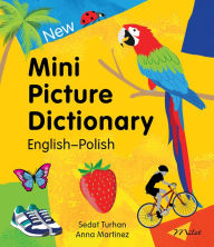 Title: New Mini Picture Dictionary (English-Polish), Author: Sedat Turhan