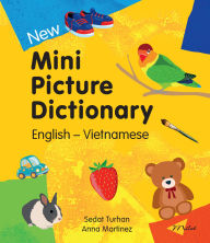 Title: New Mini Picture Dictionary (English-Vietnamese), Author: Sedat Turhan