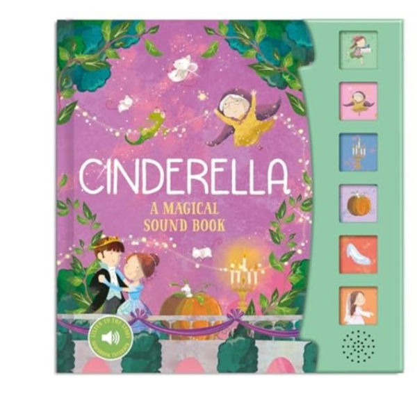 Cinderella: A Magical Sound Book