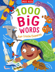 Title: 1000 Big Words for Little Experts, Author: Miles Kelly