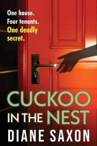 Title: Cuckoo in the Nest, Author: Diane Saxon