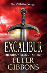 Title: Excalibur, Author: Peter Gibbons