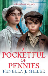 Title: A Pocketful of Pennies, Author: Fenella J Miller