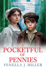 Title: A Pocketful Of Pennies, Author: Fenella J Miller