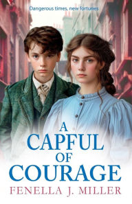 Title: A Capful of Courage, Author: Fenella J Miller